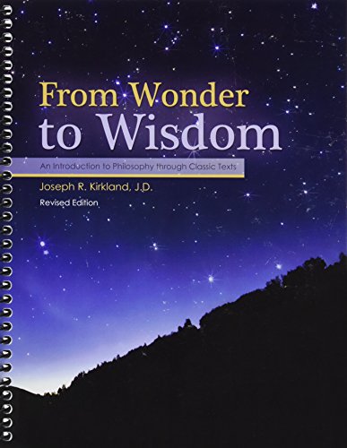 Beispielbild fr From Wonder to Wisdom: An Introduction to Philosophy through Classic Texts zum Verkauf von Bulrushed Books
