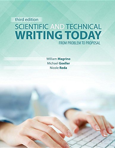 Imagen de archivo de Scientific and Technical Writing Today : From Problem to Proposal a la venta por Better World Books: West