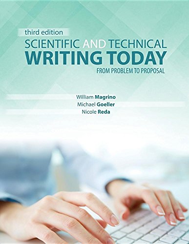 9781465277367: Scientific and Technical Writing Today: From Problem to Proposal
