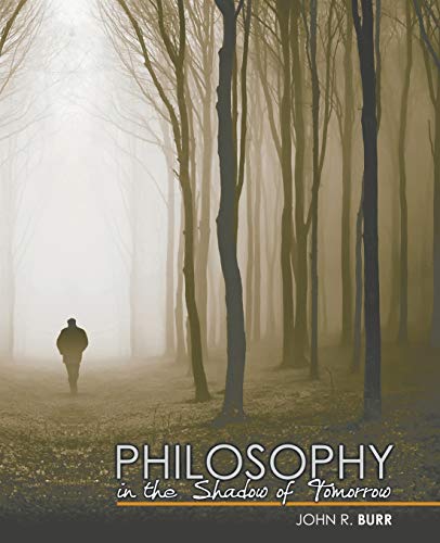 Stock image for Philosophy in the Shadow of Tomorrow for sale by Chiron Media