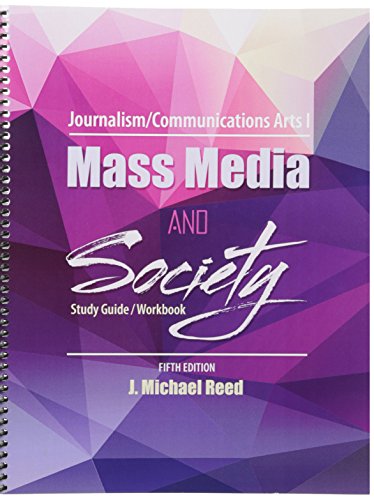 Imagen de archivo de Journalism/Communications Arts I : Mass Media and Society: Study Guide/Workbook a la venta por Better World Books: West