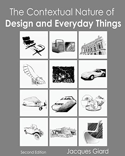 Beispielbild fr The Contextual Nature of Design and Everyday Things zum Verkauf von -OnTimeBooks-