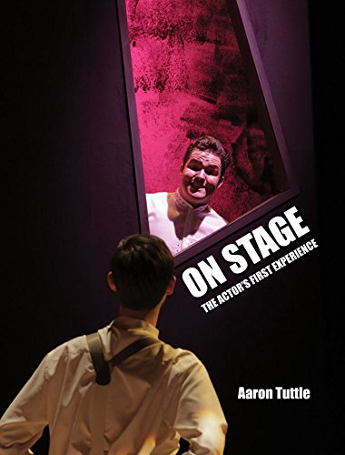 Stock image for On Stage: The Actor's First Experience for sale by Better World Books: West