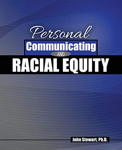 Stock image for Personal Communicating and Racial Equity for sale by Better World Books