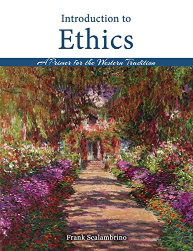 Beispielbild fr Introduction to Ethics: A Primer for the Western Tradition zum Verkauf von HPB-Red