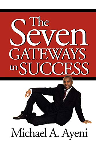 Stock image for The Seven Gateways to Success for sale by Chiron Media