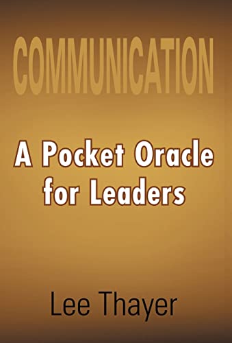 9781465306647: Communication: A Pocket Oracle for Leaders