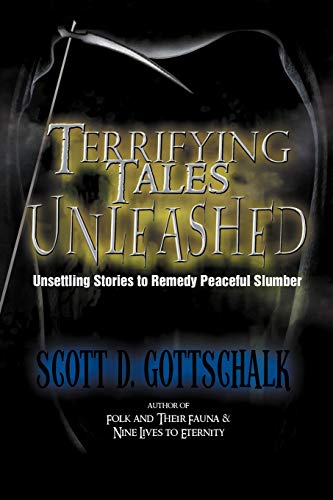 Stock image for Terrifying Tales Unleashed: Unsettling Stories to Remedy Peaceful Slumber for sale by HPB Inc.