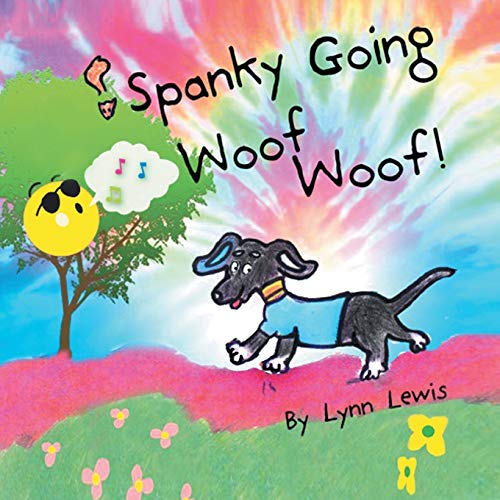 9781465308214: Spanky Going Woof Woof!