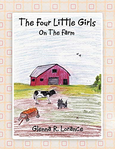 Stock image for The Four Little Girls: On The Farm for sale by Lucky's Textbooks