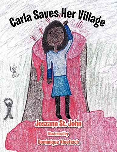 Stock image for Carla Saves Her Village