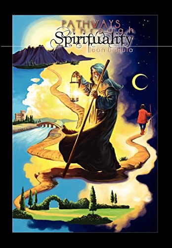 9781465335968: Pathways through Spirituality: Interpretive Prose and Poetry Inspired By the Images of the Rider-Waite Tarot Deck