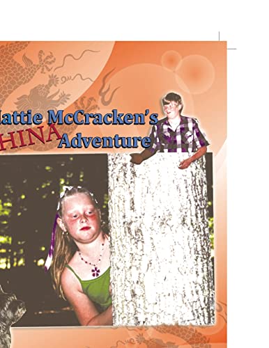 9781465336552: Mattie Mccracken's China Adventure
