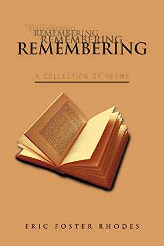 Imagen de archivo de Remembering: A Collection of Poems a la venta por Lucky's Textbooks