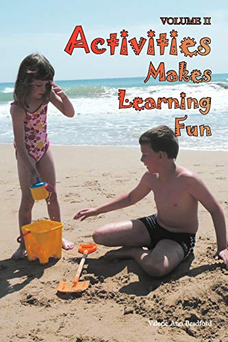 9781465347060: Activities Makes Learning Fun: Volume Ii