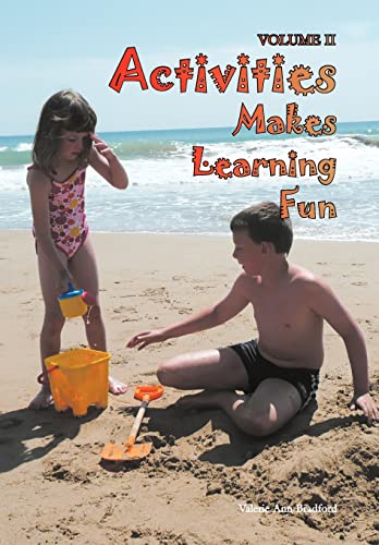 9781465347077: Activities Makes Learning Fun: VOLUME II