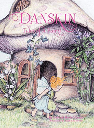 9781465347763: Danskin: Tales of a Fairy