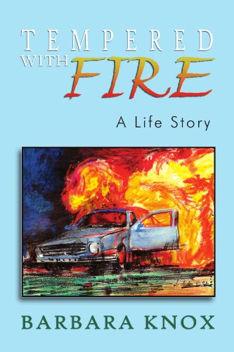 9781465348081: Tempered With Fire: A Life Story