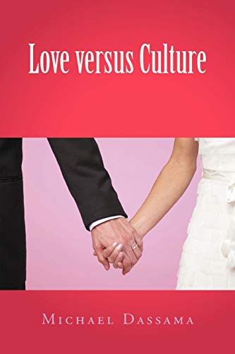 Beispielbild fr Love Versus Culture zum Verkauf von Chiron Media