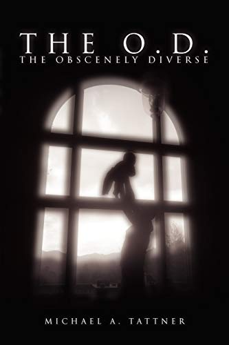 Imagen de archivo de The O.D.: The Obscenely Diverse: The Obscenely Diverse a la venta por Chiron Media