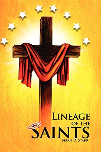 9781465353337: Lineage of the Saints