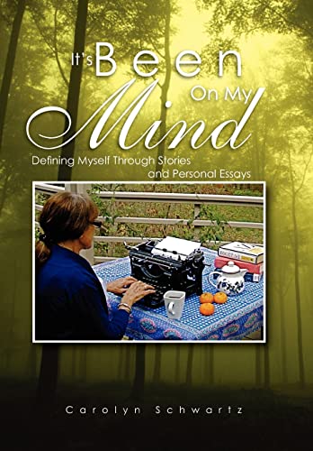 Stock image for It's Been on My Mind: Defining Myself Through Stories and Personal Essays for sale by Lucky's Textbooks