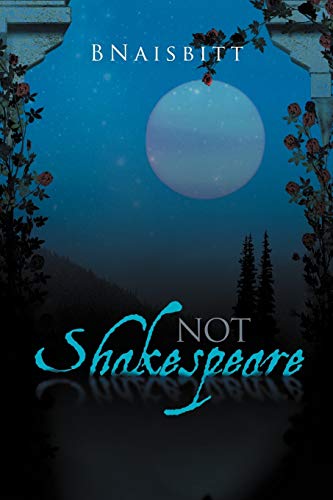 Stock image for Not Shakespeare for sale by Chiron Media