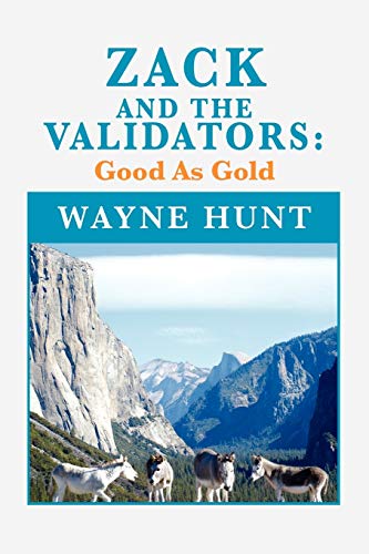 Stock image for Zack And The Validators: Good As Gold for sale by Lucky's Textbooks