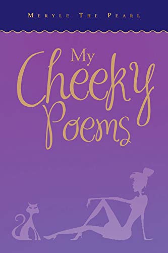 Stock image for My Cheeky Poems for sale by Chiron Media