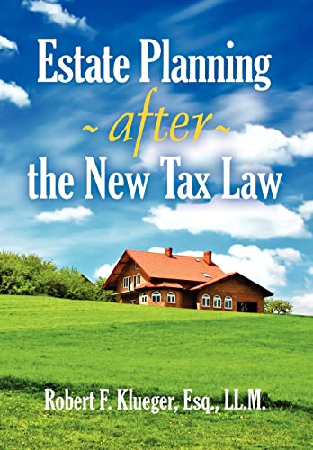 Stock image for Estate Planning After the New Tax Law for sale by Lucky's Textbooks