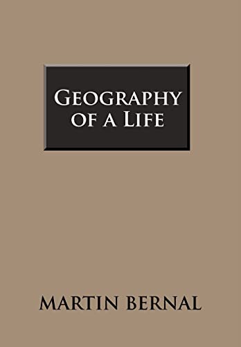 9781465363756: Geography of a Life