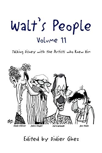 9781465368409: Walt's People - Volume 11: Talking Disney with the Artists who Knew Him