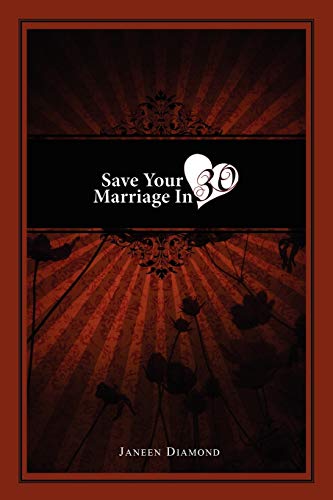 Stock image for Save Your Marriage in 30 for sale by Chiron Media