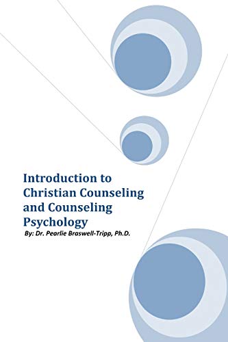 9781465369666: Introduction to Christian Counseling and Counseling Psychology