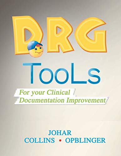 9781465369987: Drg Tools: For Your Clinical Documentation Improvement