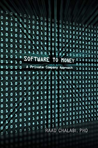 Stock image for Software To Money A Private Company Approach for sale by PBShop.store US