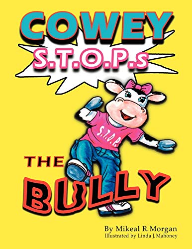 Stock image for Cowey Stops the Bully for sale by PBShop.store US