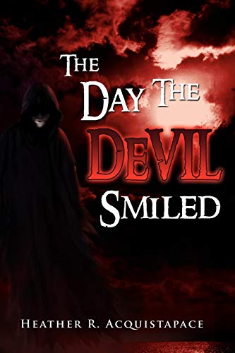 Stock image for The Day The Devil Smiled for sale by 20th Century Lost & Found