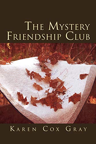 Stock image for The Mystery Friendship Club for sale by Lucky's Textbooks