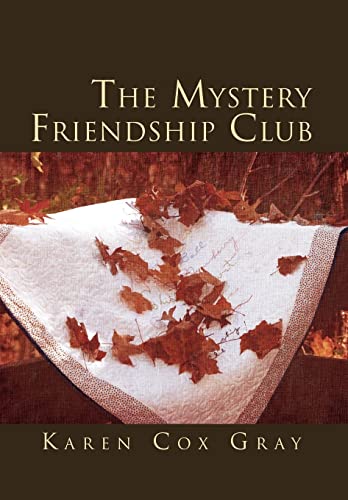 Stock image for The Mystery Friendship Club for sale by Lucky's Textbooks