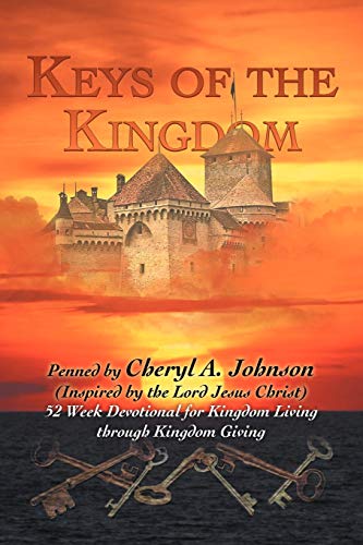 Imagen de archivo de Keys of the Kingdom: 52 Week Devotional for Kingdom Living through Kingdom Giving a la venta por Save With Sam