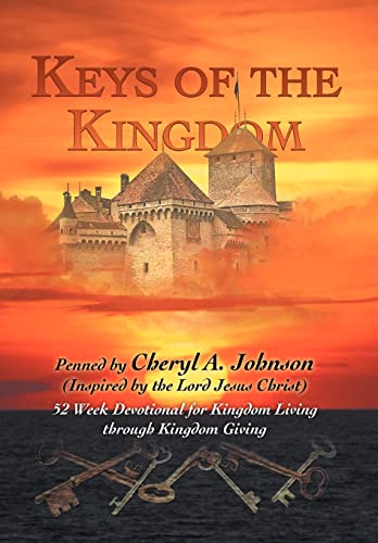 9781465383792: Keys of the Kingdom: 52 Week Devotional for Kingdom Living through Kingdom Giving