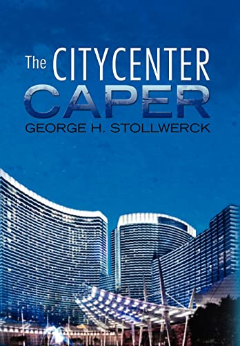 Stock image for The Citycenter Caper for sale by Lucky's Textbooks