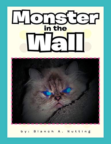 Stock image for Monster in the Wall for sale by Better World Books