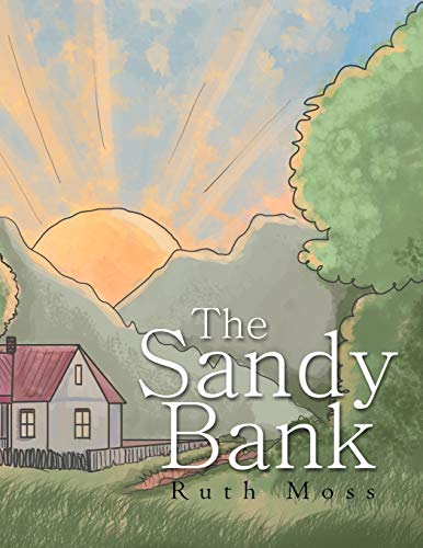 Stock image for The Sandy Bank for sale by Lucky's Textbooks