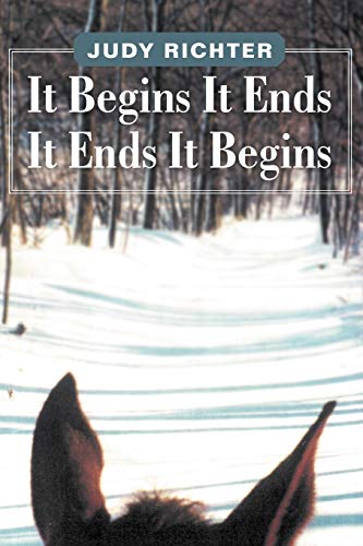 Stock image for It Begins It Ends It Ends It Begins for sale by Lucky's Textbooks