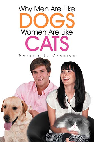 9781465390202: Why Men Are Like Dogs And Women Are Like Cats