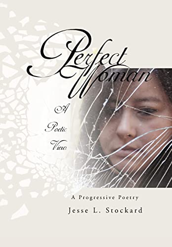 9781465390790: Perfect Woman: A Progressive Poetry