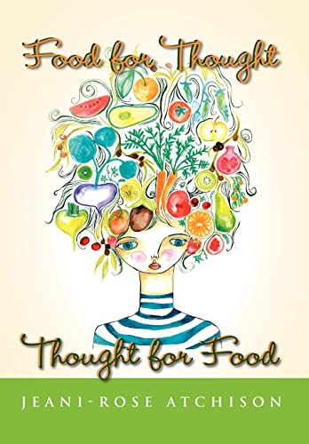 Stock image for Food for Thought Thought for Food for sale by PBShop.store US