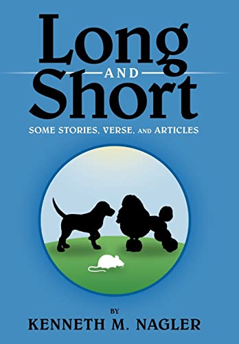 Stock image for Long and Short Some Stories, Verse, and Articles for sale by PBShop.store US